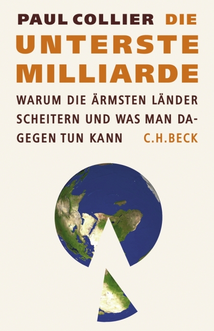 Warum die ärmsten Länder scheitern und was man dagegen tun kann