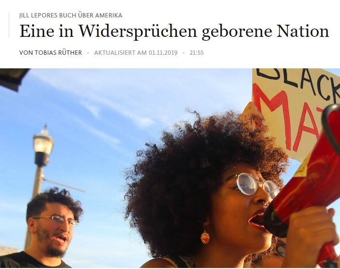 "Eine in Widersprüchen geborene Nation" von Tobias Rüther bei FAZ.net am 01.11.2019