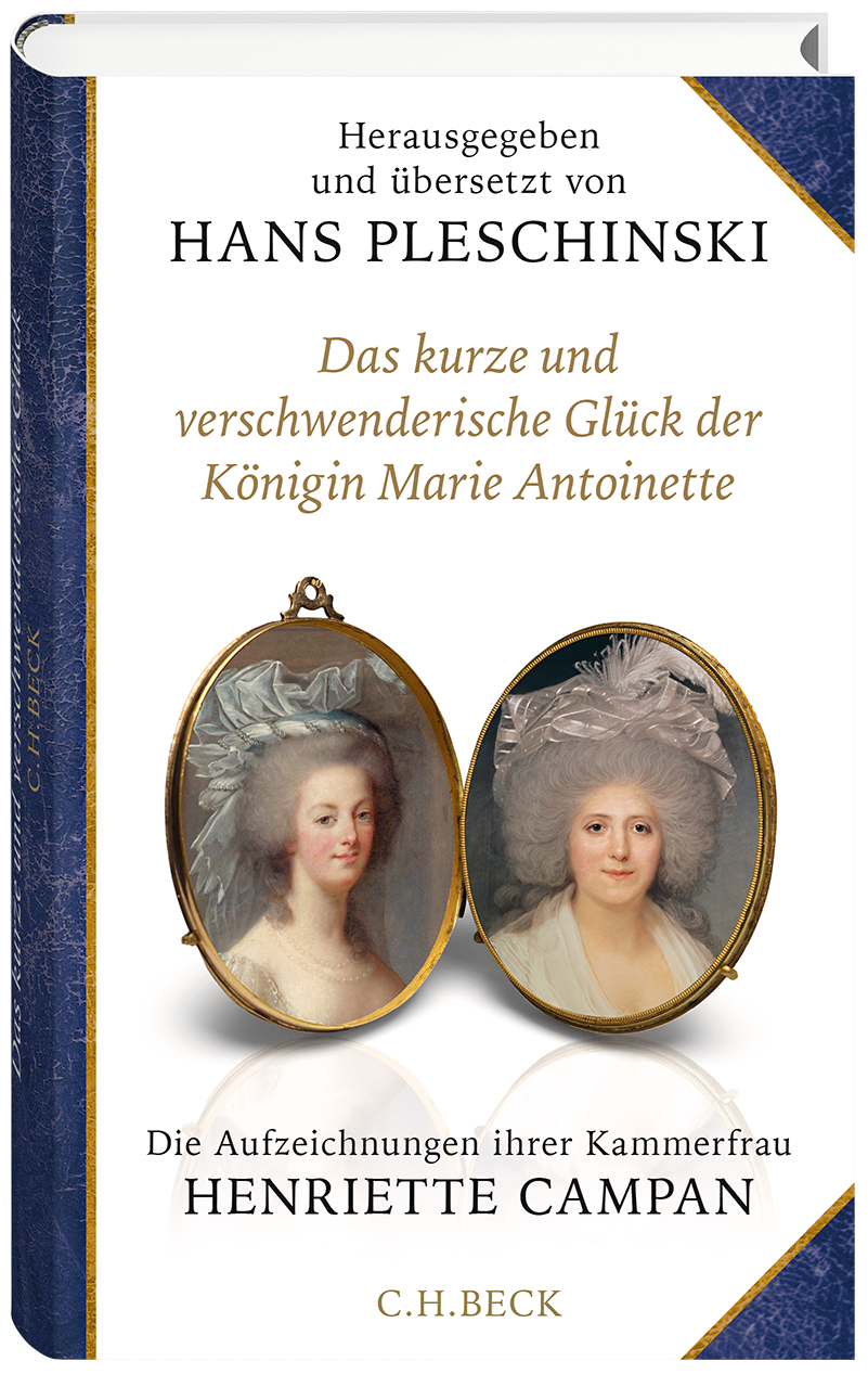 Cover: Pleschinski, Das kurze und verschwenderische Glück der Königin Marie Antoinette 