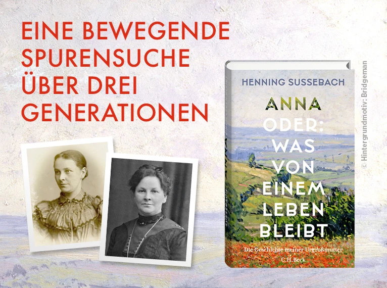 Banner mit zwei alten Porträtfotos links. In der Mitte steht in roter Schrift: „EINE BEWEGENDE SPURENSUCHE ÜBER DREI GENERATIONEN“. Rechts ist das Buchcover mit dem Titel: „Henning Sucherbach – Anna oder: Was von einem Leben bleibt“. Der Hintergrund zeigt eine Landschaftsmalerei.